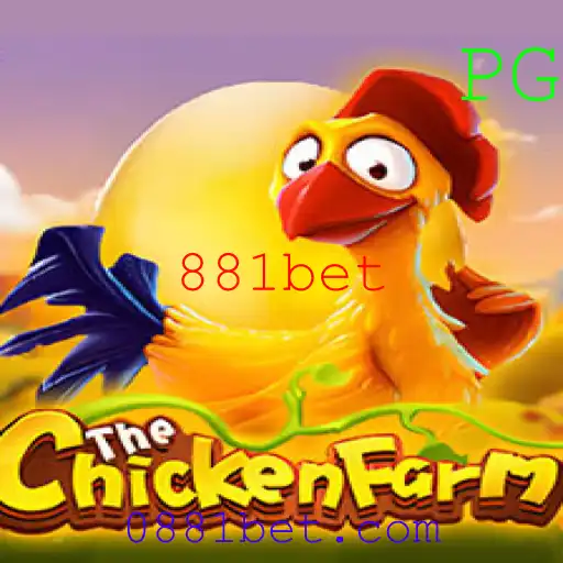 Explorando o Excitante Mundo de ChickenFarm no 881bet